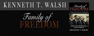 FAMILY OF FREEDOM; Presidents and African Americans in the White House.  Book by Kenneth T. Walsh.