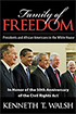 Family of Freedom:  Presidents and African Americans in the White House book image