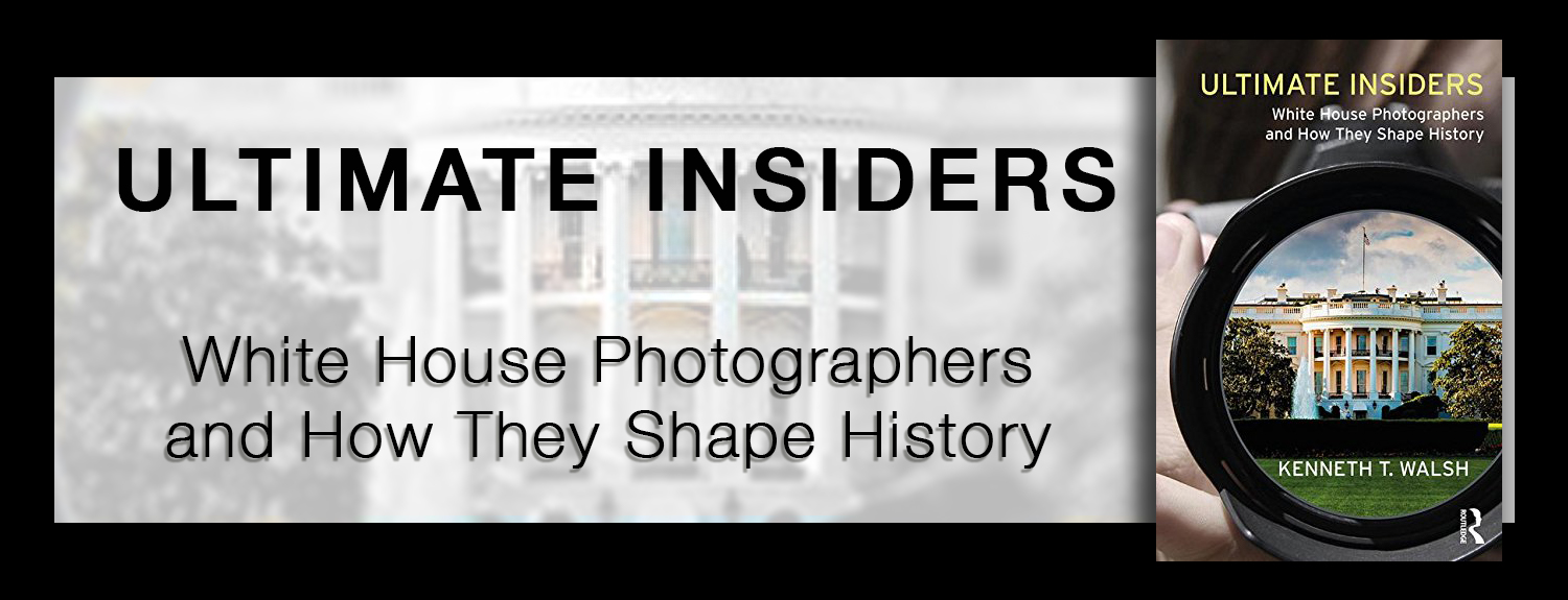 Ultimate Insiders: White House Photographers and How They Shape History by Kenneth T. Walsh photo ad