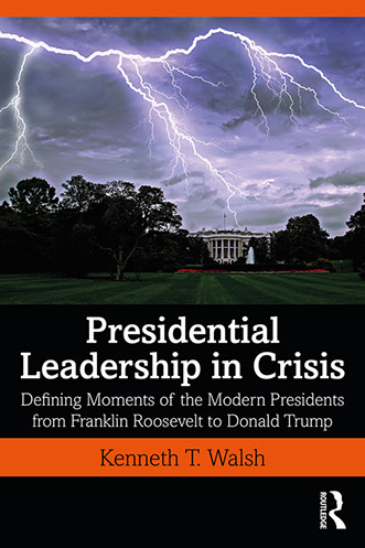 Book cover for Presidential Leadership in Crisis by Kenneth T. Walsh.